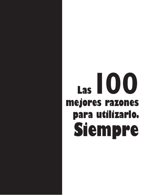 100 Mejores Razones Para Utilizarlo Siempre