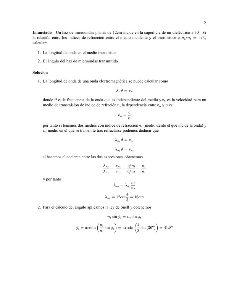 2 Enunciado Un Haz De Microondas Planas De 12cm Incide En La