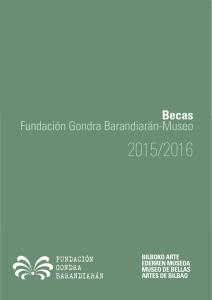 Becas Fundación Gondra Barandiarán-Museo