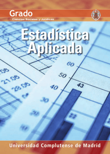Estadística Aplicada - Universidad Complutense de Madrid