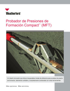 Probador de Presiones de Formación Compact™ (MFT)