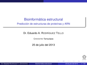 Bioinformática estructural - Predicción de estructuras de proteínas y