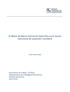 El déficit del BCCR como fuente estructural de expansión monetaria