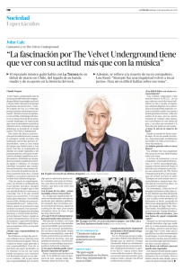 La fascinación por The Velvet Underground tiene que