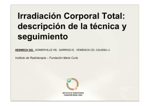 Irradiación Corporal Total: descripción de la técnica y seguimiento