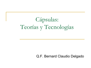 Cápsulas: Teorías y Tecnologías