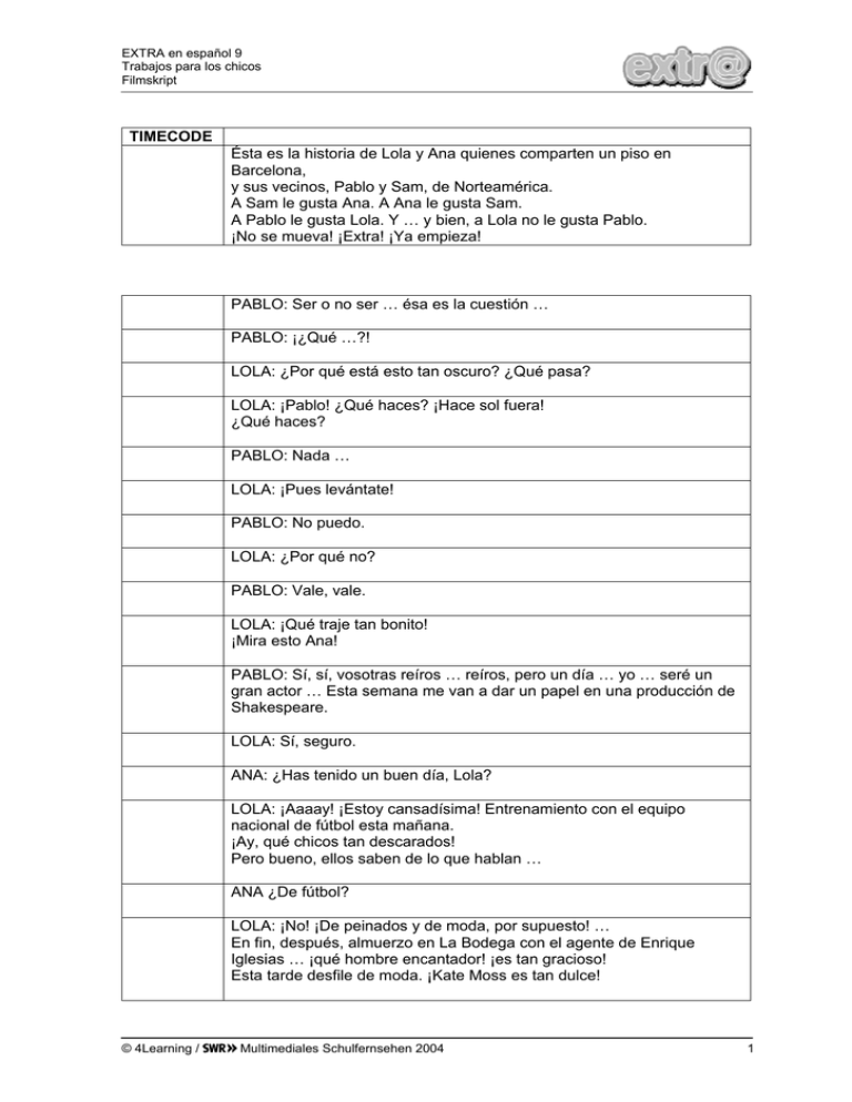 EXTRA en español 9 Filmskript