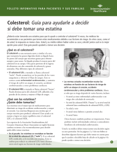 Colesterol: Guía para ayudarle a decidir si debe tomar una estatina