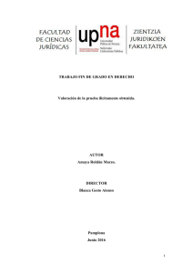 TRABAJO FIN DE GRADO EN DERECHO Valoración de la prueba