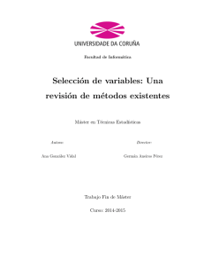 Selección de variables: una revisión de métodos existentes (UDC).