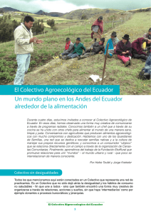 El Colectivo Agroecológico del Ecuador Un mundo plano en los