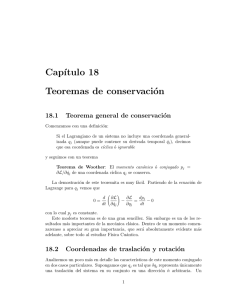 Cap´ıtulo 18 Teoremas de conservación