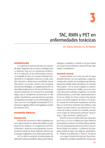 TAC, RMN y PET en enfermedades torácicas