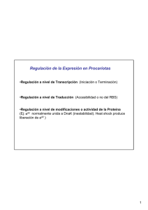 Regulación de la Expresión en Procariotas