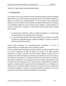 147 CAPÍTULO X: REACCIONES QUE INVOLUCRAN GASES 10.1