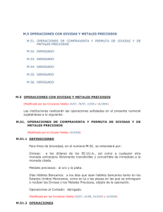 M.5 OPERACIONES CON DIVISAS Y METALES PRECIOSOS M.51