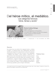 Del h&eacute;roe m&iacute;tico, al medi&aacute;tico.Las categor&iacute;as heroicas: h&eacute;roe