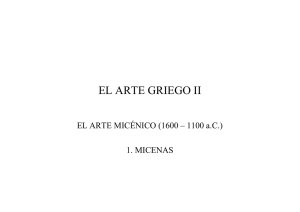 Arte micénico, 1 Micenas - IES FRANCISCO GINER DE LOS RÍOS