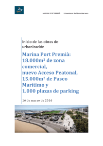 Marina Port Premià: 18.000m2 de zona comercial, nuevo Acceso