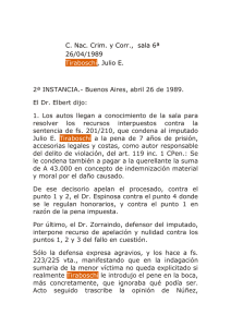 C. Nac. Crim. y Corr., sala 6ª 26/04/1989 Tiraboschi, Julio E. 2ª