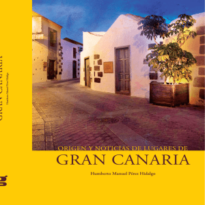 Origen y noticias de lugares de Gran Canaria / Humberto