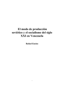 Rafael Enciso - El modo de producción soviético y el socialismo del
