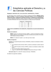 PRÁCTICA 4: MEDIDAS DE LOCALIZACIÓN Y DISPERSIÓN