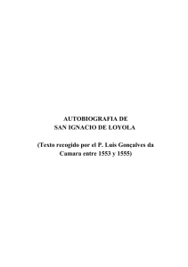 AUTOBIOGRAFIA DE SAN IGNACIO DE LOYOLA (Texto recogido