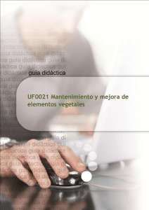 UF0021 Mantenimiento y mejora de elementos vegetales