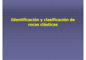 Identificación y clasificación de rocas clásticas