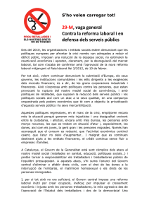 29-M, vaga general Contra la reforma laboral i en defensa dels