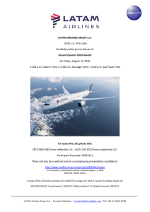 LATAM AIRLINES GROUP S.A. Cordially invites you to discuss its