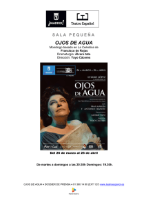 OJOS DE AGUA - Teatro Español