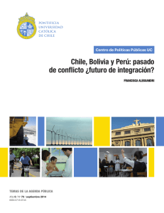 Chile, Bolivia y Perú: pasado de conflicto