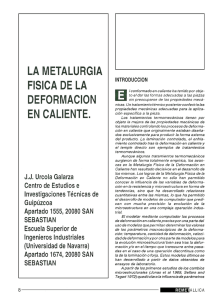 LA METALURGIA FISICA DE LA DEFORMACION EN CALIENTE.