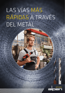 LAS VÍAS MÁS RÁPIDAS A TRAVÉS DEL METAL