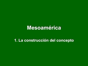 Mesoamerica_antecedentes_y_conceptos