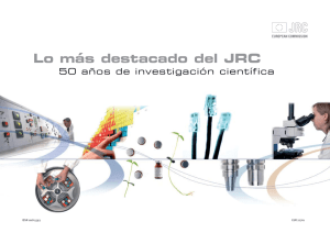 Lo más destacado del JRC - 50 años de investigación