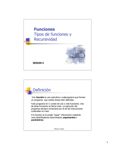 Funciones Tipos de funciones y Recursividad Definición