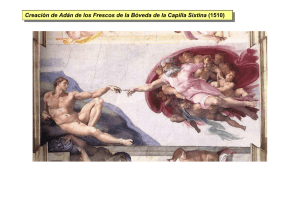Creación de Adán de los Frescos de la Bóveda de la Capilla Sixtina