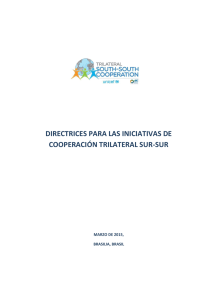 directrices para las iniciativas de cooperación trilateral sur-sur