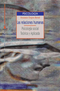 Las relaciones humanas. Psicología social teórica y aplicada