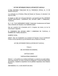 LEY DEL NOTARIADO PARA EL ESTADO DE TLAXCALA ÚLTIMA