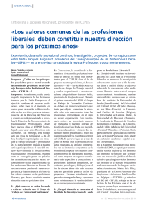 «Los valores comunes de las profesiones liberales deben constituir