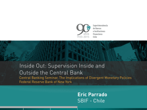 Inside Out: Supervision Inside and Outside the Central Bank