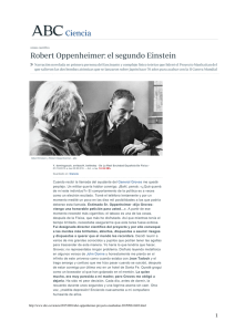 Ciencia Robert Oppenheimer: el segundo Einstein