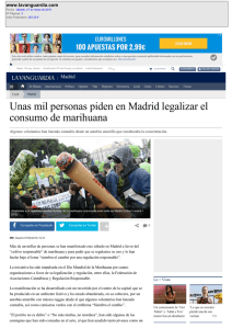 Unas mil personas piden en Madrid legalizar el consumo de