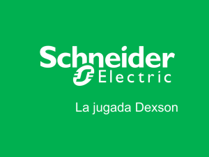 La jugada Dexson - Schneider Electric