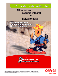 Guía de instalación de Alfombra con espuma integral y Bajoalfombra