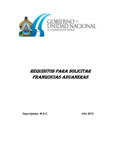 REQUISITOS PARA SOLICITAR Franquicias Aduaneras